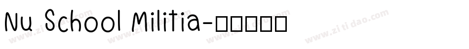 Nu School Militia字体转换